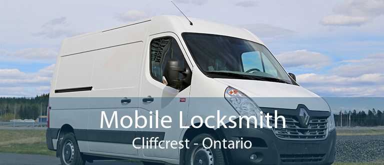 Mobile Locksmith Cliffcrest - Ontario