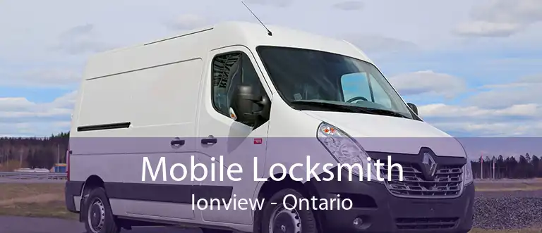 Mobile Locksmith Ionview - Ontario