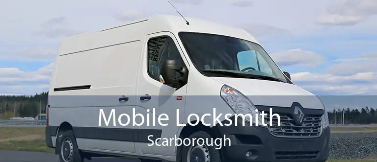 Mobile Locksmith Scarborough