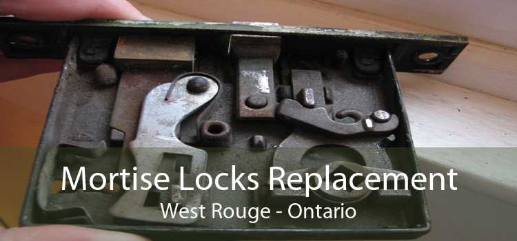 Mortise Locks Replacement West Rouge - Ontario