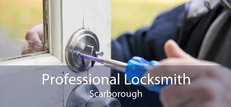 Professional Locksmith Scarborough