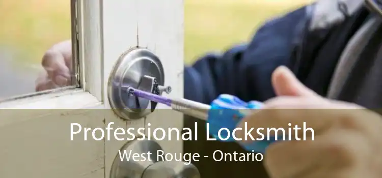 Professional Locksmith West Rouge - Ontario