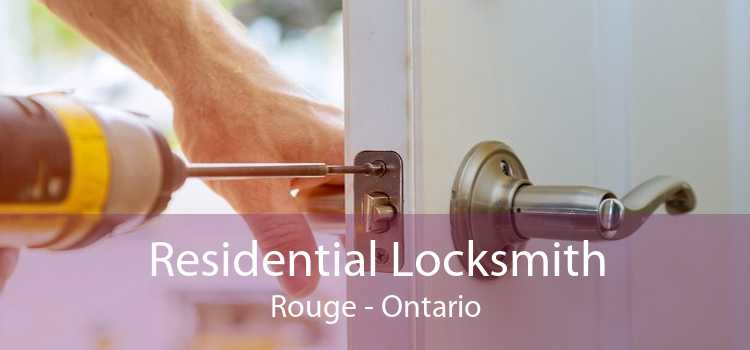 Residential Locksmith Rouge - Ontario