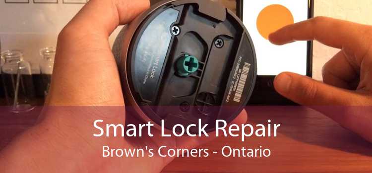 Smart Lock Repair Brown's Corners - Ontario