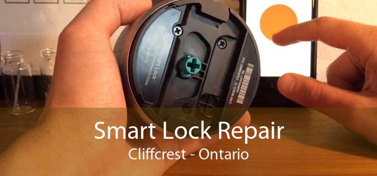 Smart Lock Repair Cliffcrest - Ontario