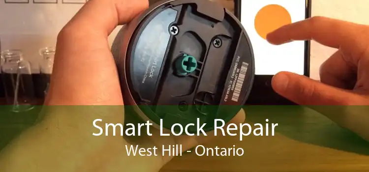 Smart Lock Repair West Hill - Ontario