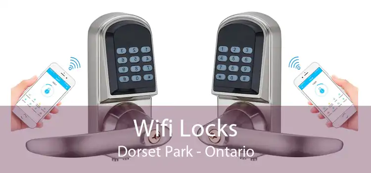 Wifi Locks Dorset Park - Ontario