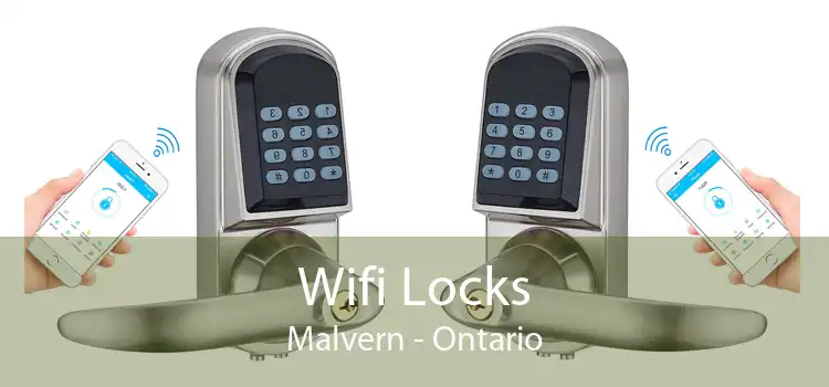 Wifi Locks Malvern - Ontario