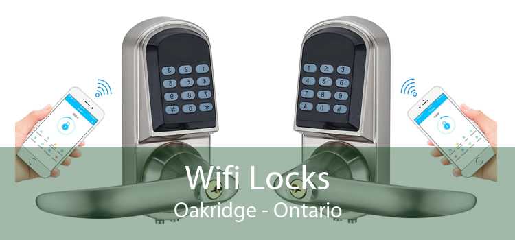 Wifi Locks Oakridge - Ontario